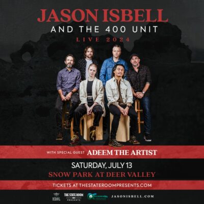 Jason Isbell & The 400 Unit with Adeem the Artist