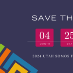 2024 Utah Somos Foundation Scholarship Gala