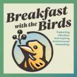 Breakfast with the Birds 2024