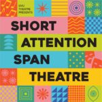 Short Attention Span Theatre
