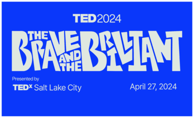 TEDxSaltLakeCity Spring Salon Event - The Brave and The Brilliant