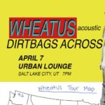 Wheatus (Acoustic): Dirtbags Across America