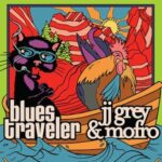 2024 Outdoor Concert Series: Blues Traveler + JJ Grey & Mofro