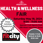 2024 Spanish Fork Community Health & Wellness Fair