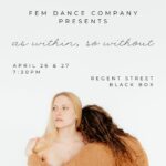 Fem Dance Company: As within, so without