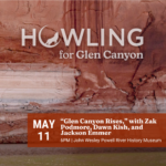 Howling for Glen Canyon with Zak Podmore, Dawn Kish and Jackson Emmer