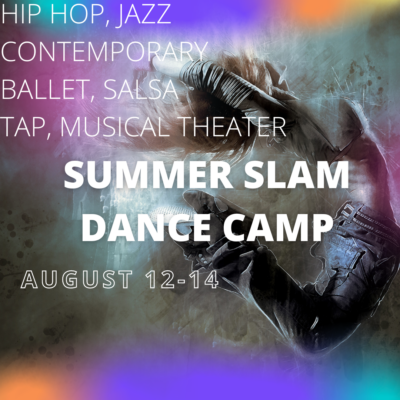 Summer Slam Dance Camp