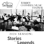 The Entrada Institute's Torrey Chamber Music Festival