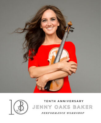 Jenny Oaks Baker Violin and Cello Performance Workshop Concert