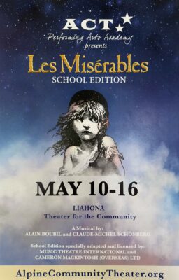Alpine Community Theater's production of Les Miserables