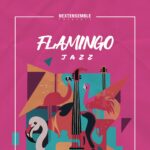 Flamingo Jazz (21+ Event Only)