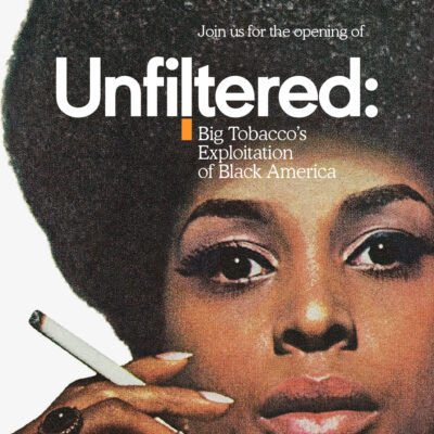 Unfiltered: Big Tobacco’s Exploitation of Black America