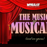 The Music of Musicals (and an opera)
