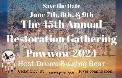 2024 Paiute Restoration Gathering & Pow-Wow