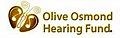 Olive Osmond Hearing Fund